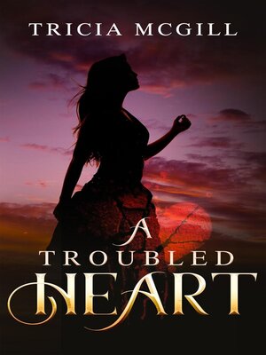 cover image of A Troubled Heart